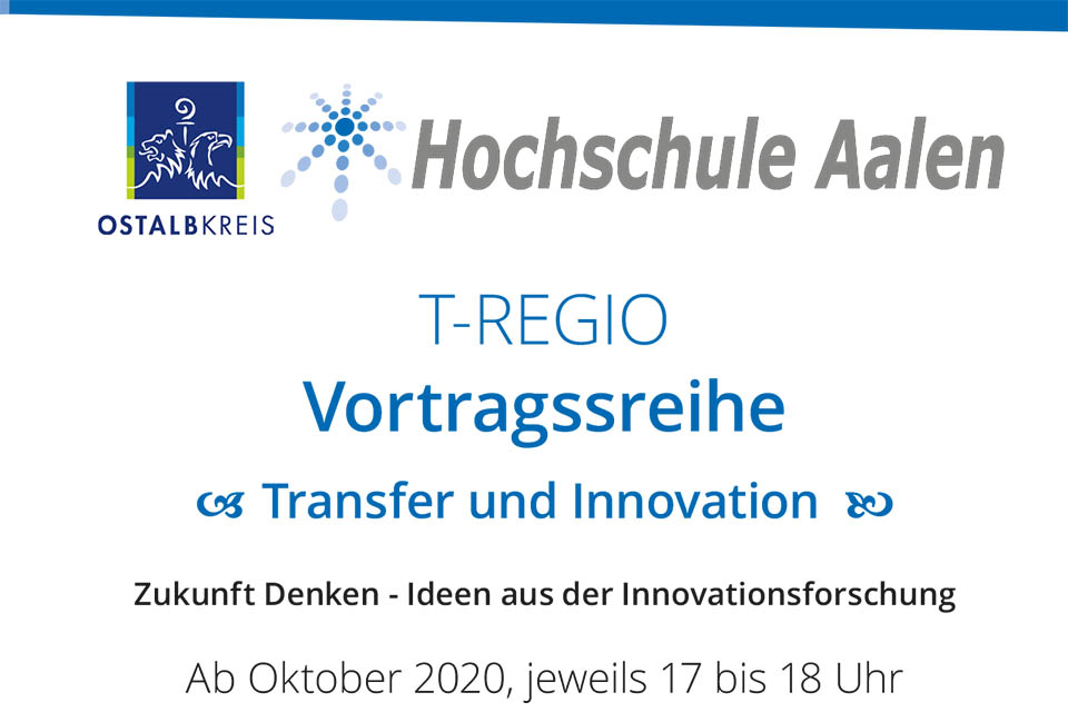 T-REGIO Vortragsreihe – Transfer und Innovation: „Zukunft denken – Ideen aus der Innovationsforschung“